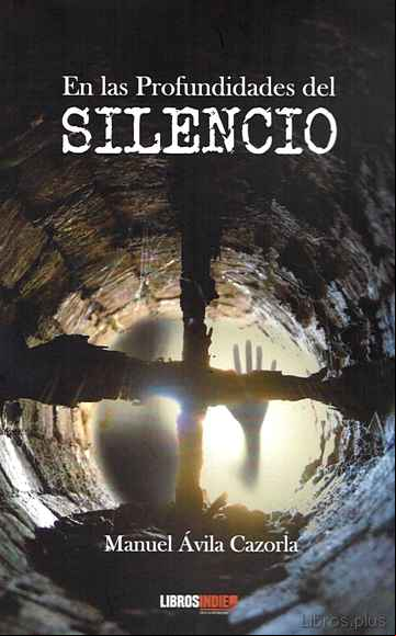 Descargar gratis ebook EN LAS PROFUNDIDADES DEL SILENCIO en epub