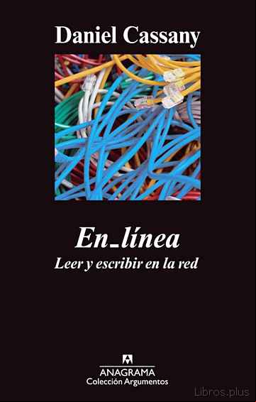 Descargar gratis ebook EN LINEA: LEER Y ESCRIBIR EN LA RED en epub