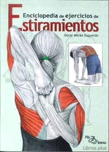 Descargar ebook ENCICLOPEDIA DE EJERCICIOS DE ESTIRAMIENTOS