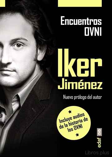 Descargar ebook ENCUENTROS OVNI: LA HISTORIA DE LOS OVNI EN ESPAÑA