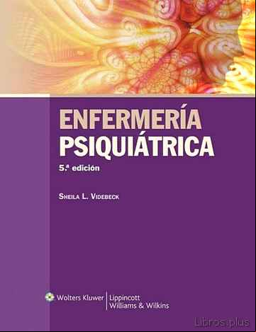 Descargar gratis ebook ENFERMERÍA PSIQUIÁTRICA en epub