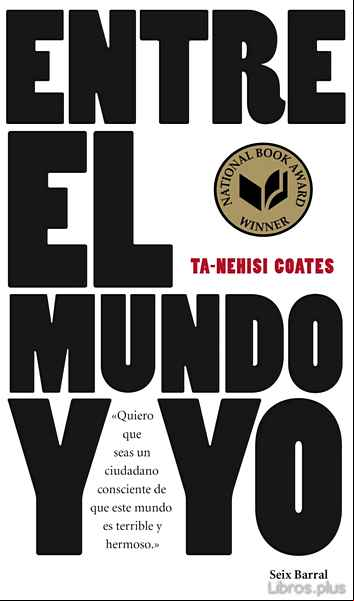 Descargar gratis ebook ENTRE EL MUNDO Y YO en epub