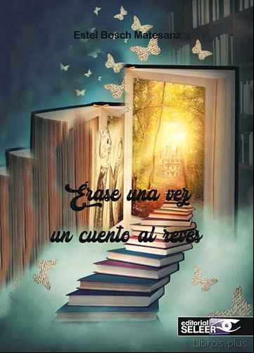 Descargar gratis ebook ERASE UNA VEZ UN CUENTO AL REVES en epub