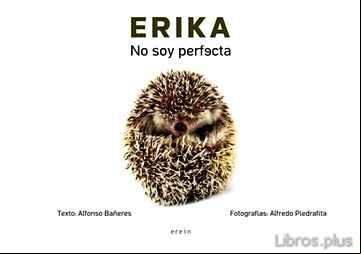 Descargar gratis ebook ERIKA. NO SOY PERFECTA en epub