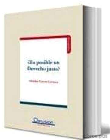 Descargar gratis ebook ¿ES POSIBLE UN DERECHO JUSTO? en epub