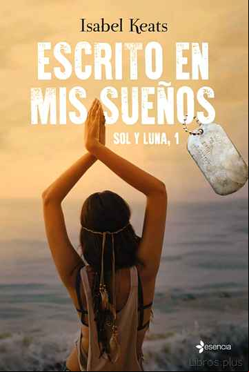 Descargar gratis ebook ESCRITO EN MIS SUEÑOS en epub