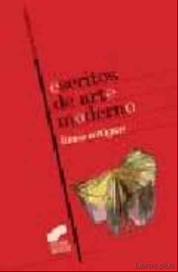 Descargar gratis ebook ESCRITOS SOBRE ARTE MODERNO en epub