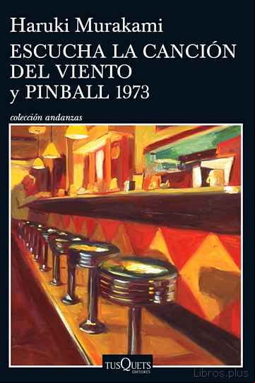 Descargar gratis ebook ESCUCHA LA CANCIÓN DEL VIENTO Y PINBALL 1973 en epub