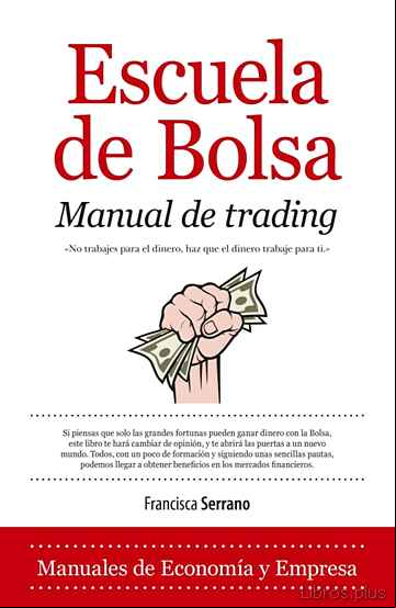 Descargar gratis ebook ESCUELA DE BOLSA en epub