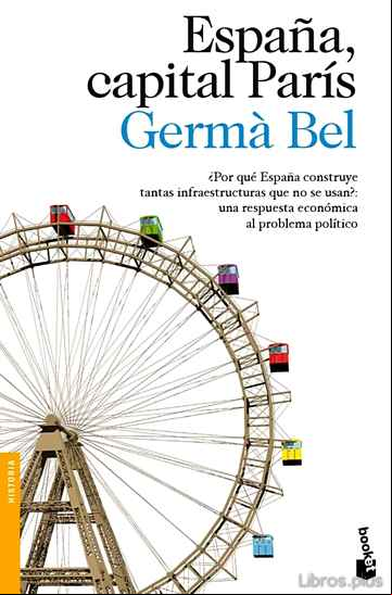 Descargar gratis ebook ESPAÑA, CAPITAL PARIS en epub