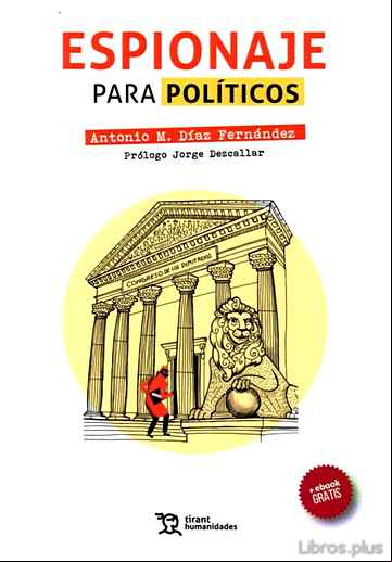 Descargar gratis ebook ESPIONAJE PARA POLITICOS en epub