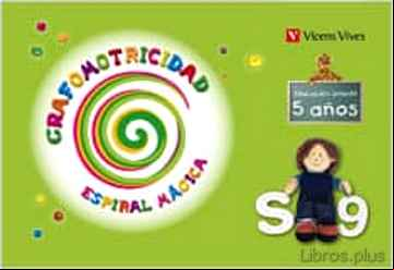 Descargar ebook ESPIRAL MAGICA. GRAFOMOTRICIDAD. 5 AÑOS (EDUCACION INFANTIL)