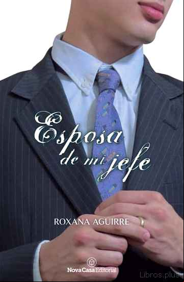 Descargar ebook ESPOSA DE MI JEFE