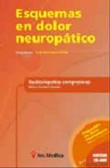 Descargar gratis ebook ESQUEMAS EN DOLOR NEUROPATICO. RADICULOPATIAS COMPRENSIVAS en epub
