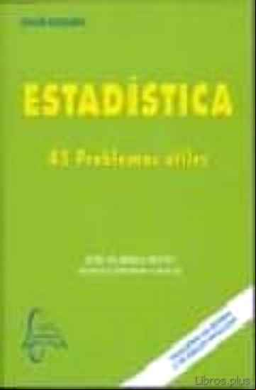 Descargar gratis ebook ESTADISTICA: 45 PROBLEMAS UTILES en epub