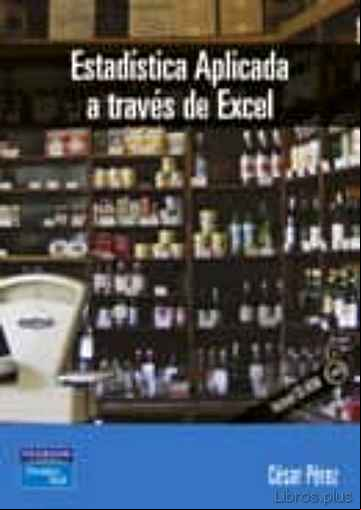 Descargar ebook ESTADISTICA APLICADA A TRAVES DE EXCEL en epub