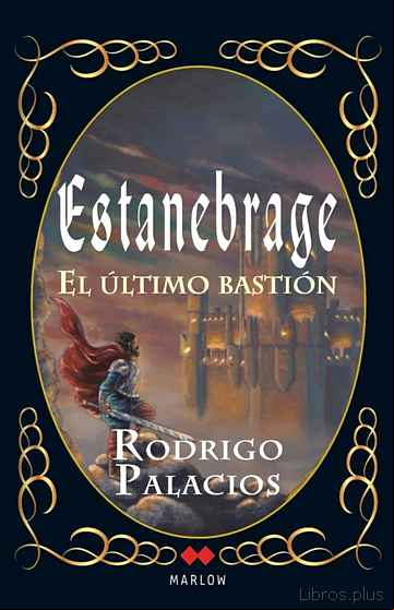 Descargar gratis ebook ESTANEBRAGE EL ÚLTIMO BASTIÓN en epub