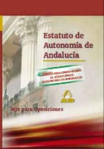 Descargar ebook ESTATUTO DE AUTONOMIA DE ANDALUCIA. TEST