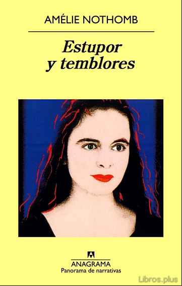 Descargar gratis ebook ESTUPOR Y TEMBLORES en epub