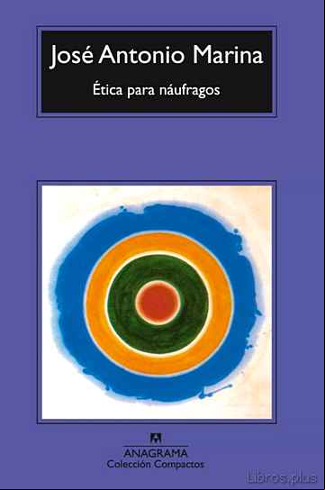 Descargar gratis ebook ETICA PARA NAUFRAGOS en epub