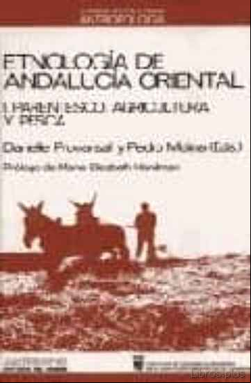 Descargar ebook ETNOLOGÍA DE ANDALUCÍA ORIENTAL. I. PARENTESCO, AGRICULTURA Y PESCA en epub
