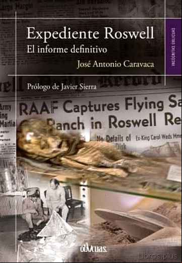 Descargar gratis ebook EXPEDIENTE ROSWELL: EL INFORME DEFINITIVO en epub