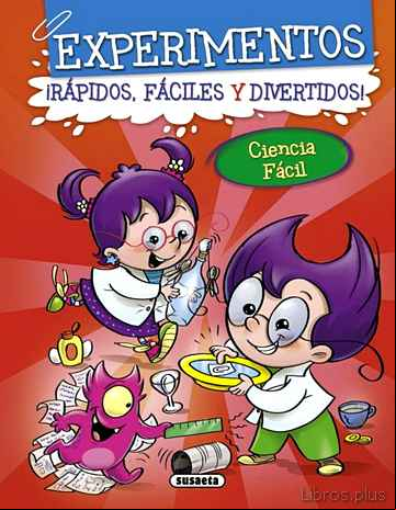 Descargar gratis ebook EXPERIMENTOS ¡RÁPIDOS, FÁCILES Y DIVERTIDOS! en epub