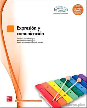 Descargar ebook EXPRESIÓN Y COMUNICACIÓN. GRADO SUPERIOR. (TÉCNICO SUPERIOR EN EDUCACIÓN INFANTIL).