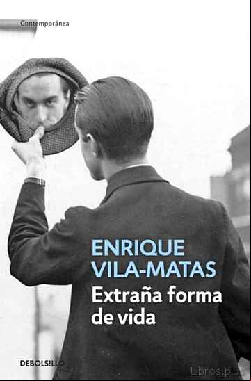 Descargar gratis ebook EXTRAÑA FORMA DE VIDA en epub