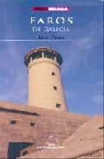 Descargar gratis ebook FAROS DE GALICIA (GUIAS GALAXIA) en epub