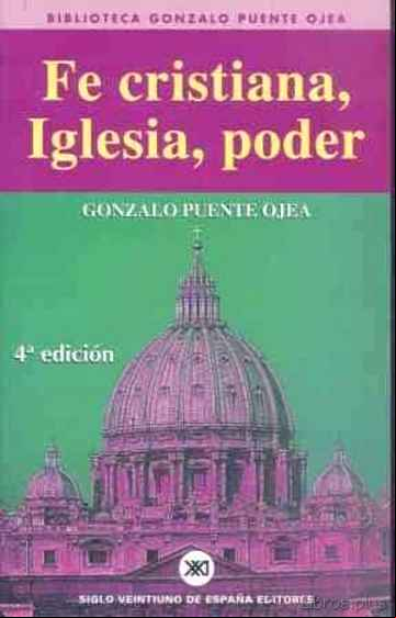 Descargar gratis ebook FE CRISTIANA, IGLESIA, PODER (3ª ED.) en epub
