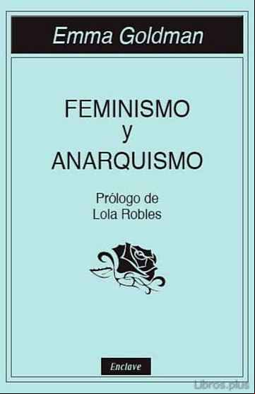 Descargar gratis ebook FEMINISMO Y ANARQUISMO en epub