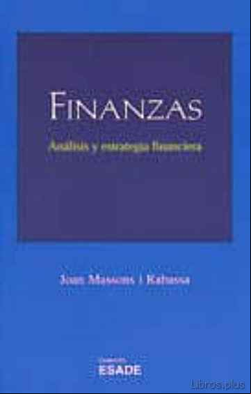 Descargar gratis ebook FINANZAS: ANALISIS Y ESTRATEGIA FINANCIERA (2ª ED.) en epub