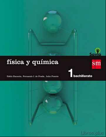 Descargar ebook FÍSICA Y QUÍMICA 1º BACHILLERATO SAVIA ED 2015