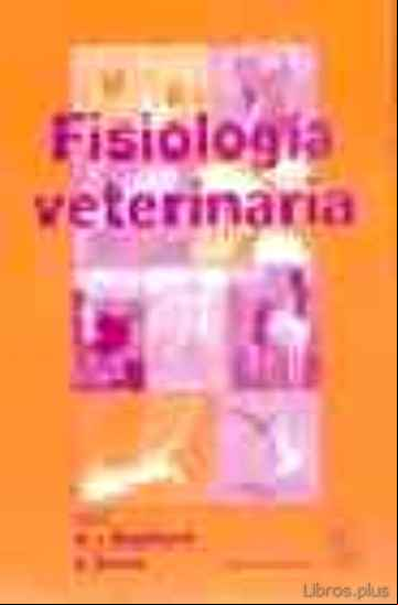 Descargar gratis ebook FISIOLOGIA VETERINARIA en epub