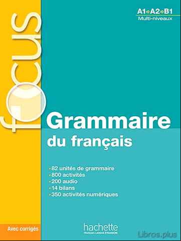 Descargar ebook FOCUS: GRAMMAIRE DU FRANÇAIS + CD