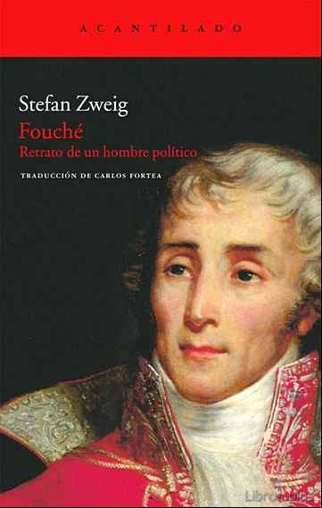 Descargar ebook FOUCHE: RETRATO DE UN HOMBRE POLITICO