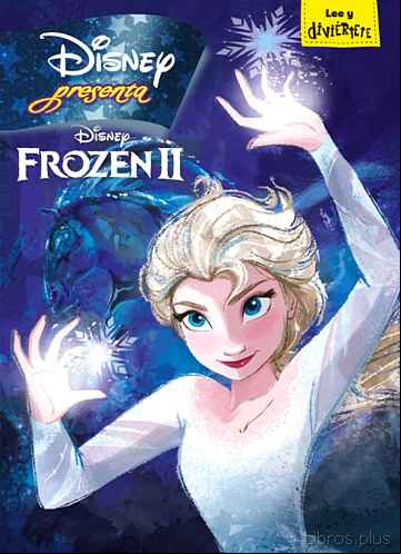 Descargar gratis ebook FROZEN 2. DISNEY PRESENTA en epub