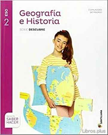 Descargar gratis ebook GEOGRAFIA E HISTORIA 2º ESO + CUADERNO SABER HACER MADIRD ED 2016 en epub