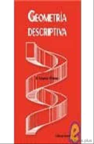 Descargar gratis ebook GEOMETRIA DESCRIPTIVA en epub