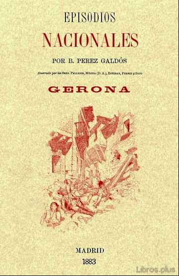 Descargar gratis ebook GERONA (EPISODIOS NACIONALES) en epub