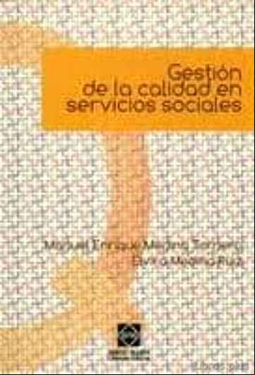 Descargar gratis ebook GESTION DE LA CALIDAD EN SERVICIOS SOCIALES en epub