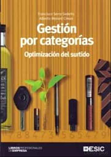 Descargar gratis ebook GESTION POR CATEGORIAS: OPTIMIZACION DEL SURTIDO en epub