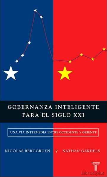 Descargar gratis ebook GOBERNANZA INTELIGENTE PARA EL SIGLO XXI en epub