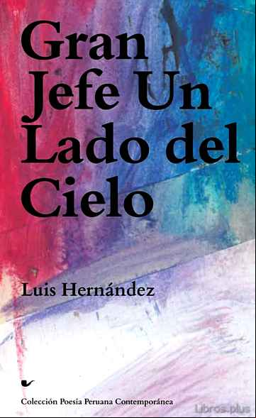 Descargar gratis ebook GRAN JEFE UN LADO DEL CIELO en epub