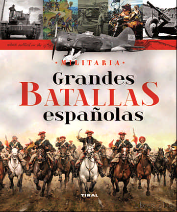 Descargar ebook GRANDES BATALLAS ESPAÑOLAS