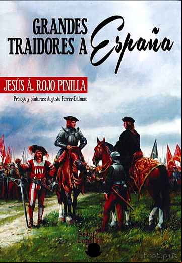Descargar gratis ebook GRANDES TRAIDORES A ESPAÑA en epub