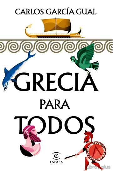 Descargar gratis ebook GRECIA PARA TODOS en epub