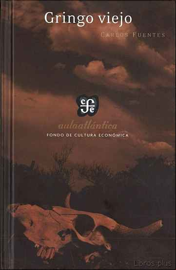 Descargar ebook GRINGO VIEJO
