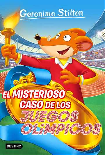 Descargar gratis ebook GS 47: EL MISTERIOSO CASO DE LOS JUEGOS OLIMPICOS en epub